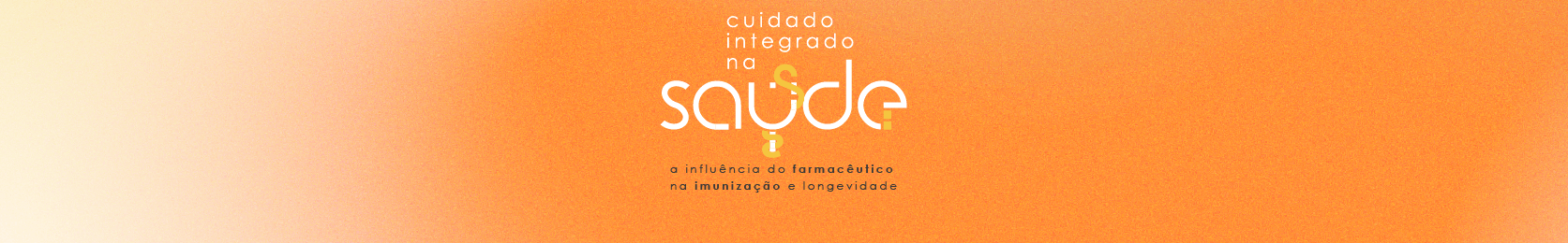 Cuidado integrado na saúde: a influência do farmacêutico na imunização e longevidade