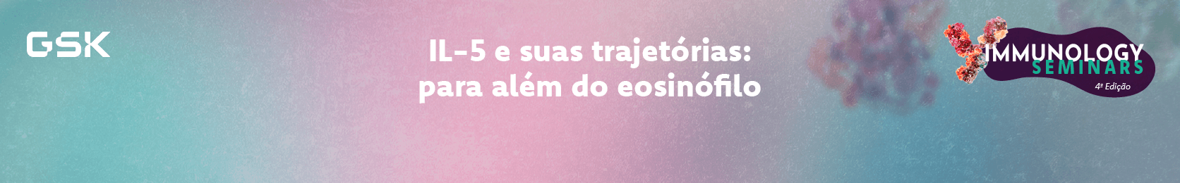 IL-5 e suas trajetórias: para além do eosinófilo
